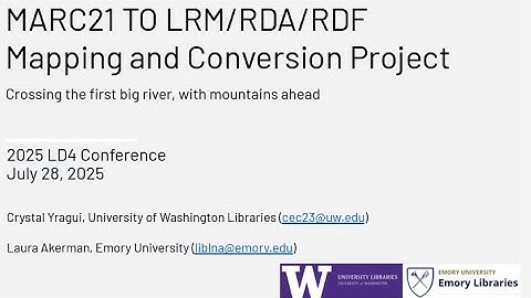 LD4 2025 - MARC21 to LRM/RDA/RDF mapping and conversion project