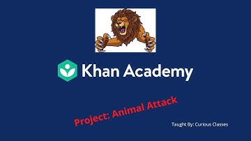 Khan Academy Project: Animal attack