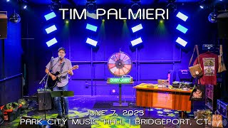 Tim Palmieri: 2023-06-07 - Park City Music Hall; Bridgeport, CT (Complete Show) [4K]