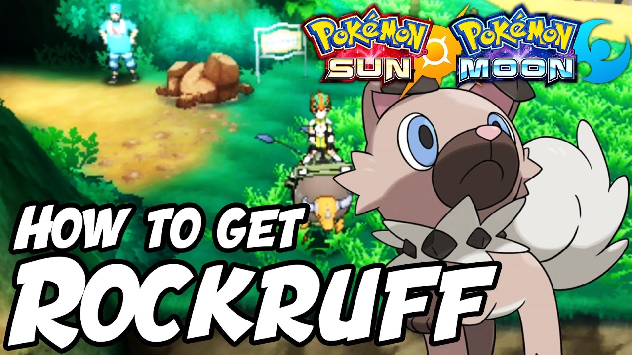 Where to find rockruff in pokemon sun