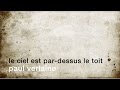 La minute de posie  le ciel est pardessus le toit paul verlaine