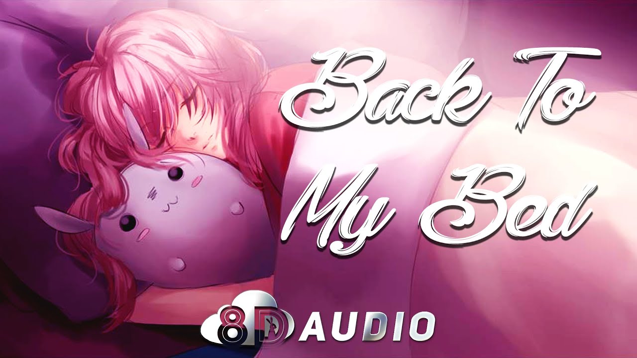 Elderbrook Back To My Bed ( 🎧 8D AUDIO) ⛈️ YouTube