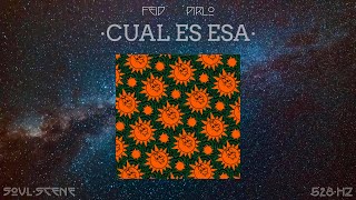 Feid, Pirlo - CUAL ES ESA (528 Hz \/\/ 🧬Healing Frequency)