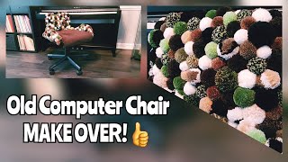 Computer chair MAKEOVER! / Vanity Chair DIY / DESK CHAIR MAKEOVER / переделка компьютерного кресла!