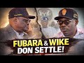 FUBARA & WIKE: THE "HANDSHAKE" AFTER TINUBU PEACE DEAL