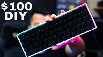 My $100 Budget Custom Keyboard build