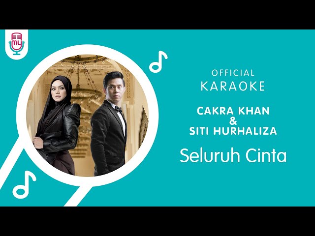 Cakra Khan & Siti Nurhaliza – Seluruh Cinta (Official Karaoke Version) class=