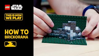HOW TO BRICKORAMA – Bring any scene to life by creating amazing LEGO Star Wars dioramas