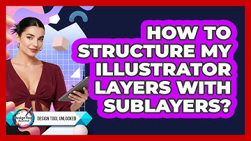 How To Structure My Illustrator Layers With Sublayers?