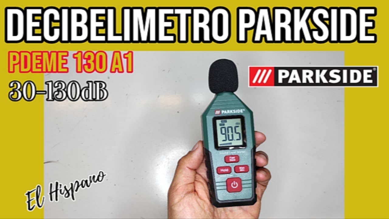 Decibelimetro 30-130 dBA Parkside PDEME 130 A1 Lidl. Fonometro - YouTube