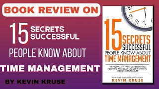 How to become a Productivity Enthusiasts, with Kevin Kruse's 15secrets successful people know about.