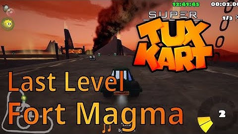 SuperTuxKart | Fort Magma | Last Level of the Story Mode.