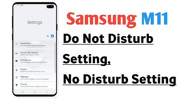 Samsung M11 Do Not Disturb Setting No Disturb Mode