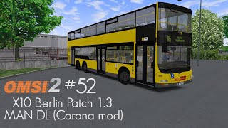 OMSI 2 #52 | X10 Berlin Update 1.3 | MAN DL05 (Corona mod) | 285 - Am Waldfriedhof