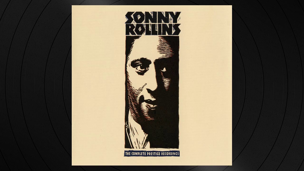 There Are Such Things by Sonny Rollins from 'The Complete Prestige