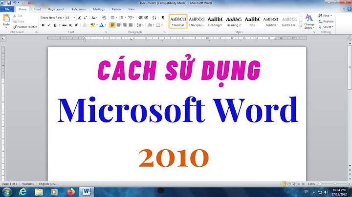 Hướng dẫn dùng word 2010	Informational, Transactional