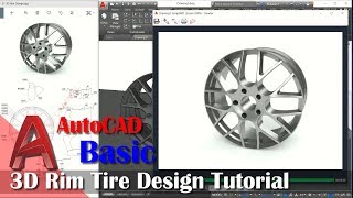 3D Rim Tire Design Tutorial With AutoCAD For Beginner