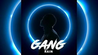 RAIN 비 - GANG 깡 [Audio]