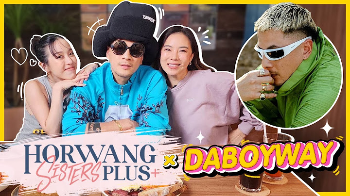 Horwang Sisters Plus X DABOYWAY