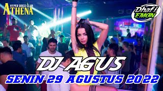 DJ AGUS TERBARU SENIN 29 AGUSTUS 2022 FULL BASS| ATHENA BANJARMASIN