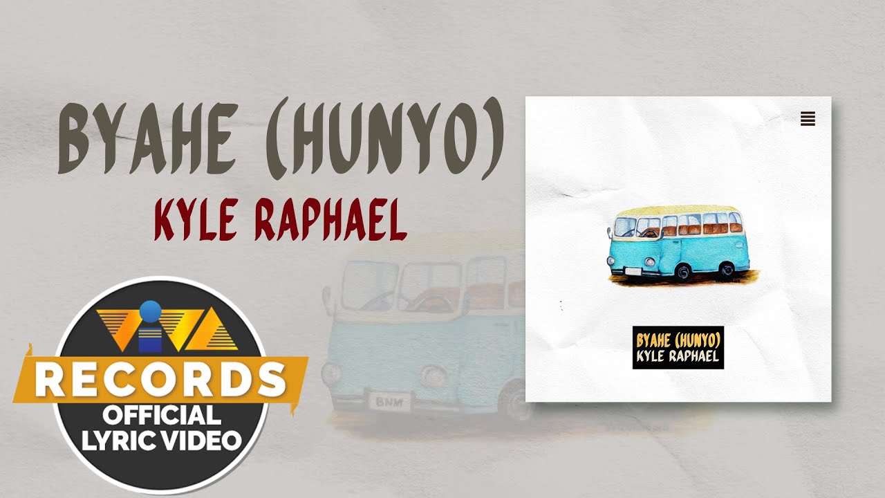 Byahe (Hunyo) - Kyle Raphael [Official Lyric Video] - YouTube Music