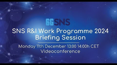 SNS JU R&I WP 2024 Briefing Session