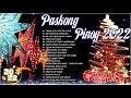 Paskong Pinoy 2022  -Best Tagalog Christmas Songs Medley  - Pamaskong Awitin Tagalog Nonstop 2022