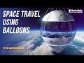 This balloon will take you to SPACE in 1 CRORE | It&#39;s Different In Future - EP16