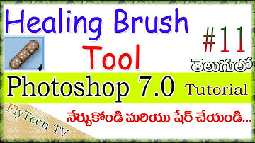 Healing Brush Tool In Photoshop In Telugu || Photoshop 7.0 Tutorial In Telugu || Healing Brush Tools