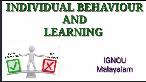 MCO 01- Unit 5| Individual Behavior and Learning | Part-1|IGNOU