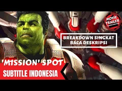 Avengers Endgame Mission Spot Subtitle Indonesia Sub Indolowifunny