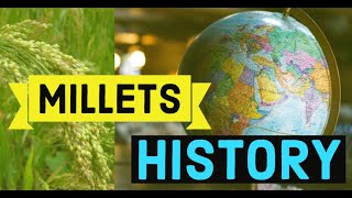 A History Of Millets What Is Millet?