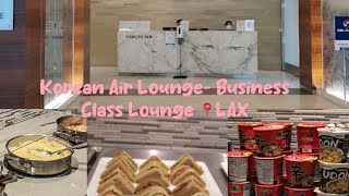 KAL  Korean Air Lounge Business Class Airport Lounge @ LAX airport  Food Review #travelvlog #vlog