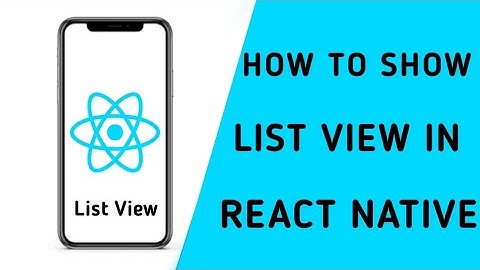 how to show list view in react native | react native for beginners | latest technology