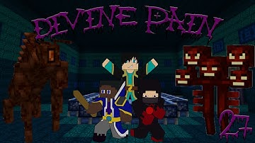 Minecraft Modded (Divine Pain) Ep:27 Dungeon Of Arcana