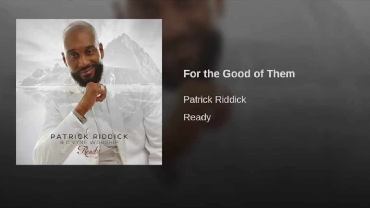 Patrick Riddick & D'vyne Worship - 