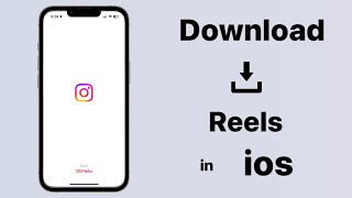 Download Reels in iPhone || How to save instagram videos in ios screenshot 3