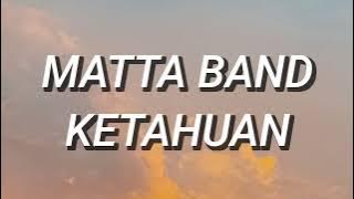 MATTA Band - Ketahuan (Lirik)