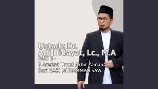 Download Lagu PART 3 - 3 Amalan Untuk Akhir Zaman Dari NABI Download Lagu PART 3 - 3 Amalan Untuk Akhir Zaman Dari NABI