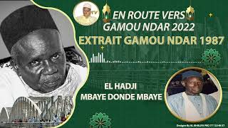 EN ROUTE VERS GAMAOU NDAR 2022: EXTRAIT BAYE MBAYE DONDE NDAR 1987