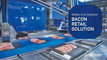 70+ Bacon Packs per Minute for US Retail Market | Weber Line Solution