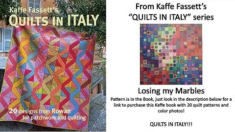 Kaffe Fassett's book "Quilts in Italy" series: Los...