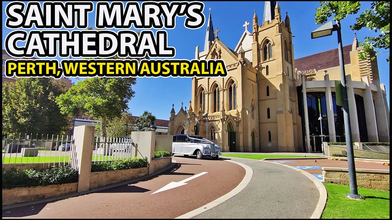 Walking Tour [4K] SAINT MARY'S CATHEDRAL in Perth City, Australia Walking around the outside