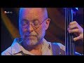 Dave Holland & Pepe Habichuela - Jazz Baltica 2010 [HD]