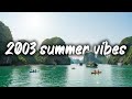 2003 Summer Vibes ~ Nostalgic Tropical Escape