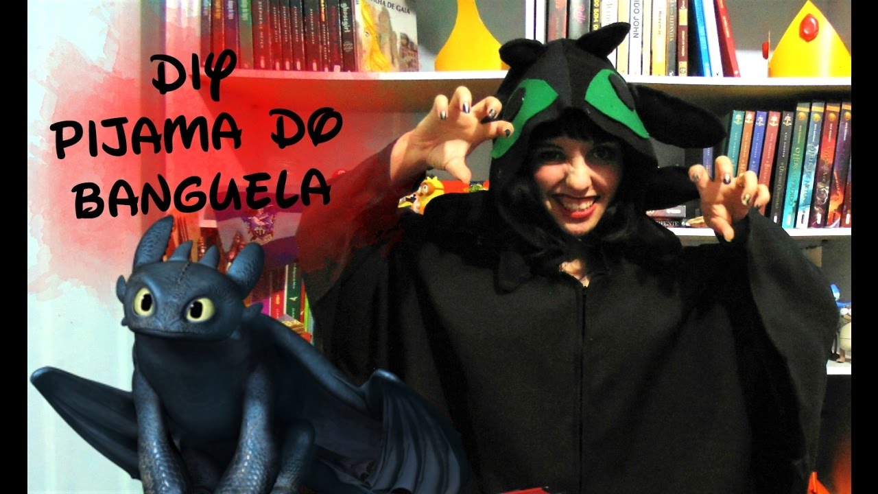 DIY - Pijama do Banguela - Especial Halloween | Suelen Candeu feat Fora da  Caixa - YouTube