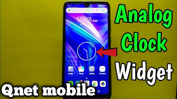 How to Add Analog Clock Widget on Qnet mobile C32