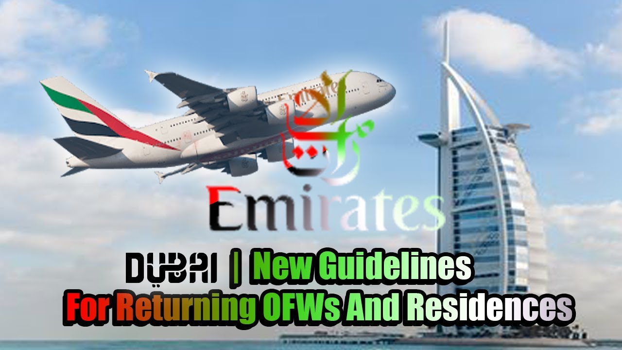 Dubai New Guidelines On Returning OFW and Residence Must You Should Know | Tagalog | Dads InfoTv