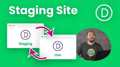 How To Create And Use A Divi Staging Site