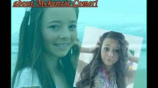 State your opinion about Mckenzie Comer!